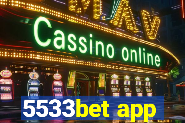 5533bet app